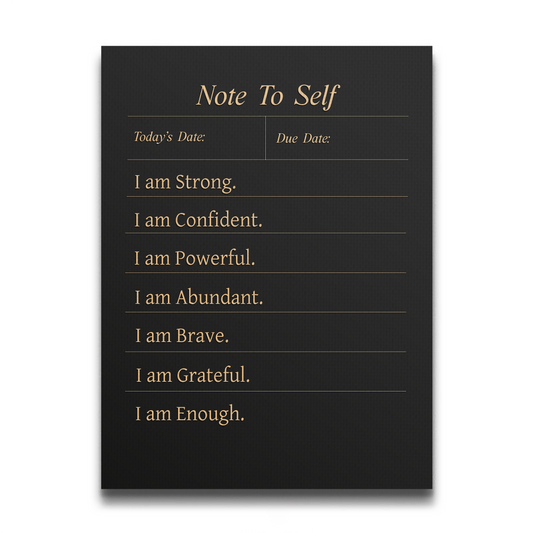 Note to Self - Empowering Affirmations Art | Digital Download - The Snap Art